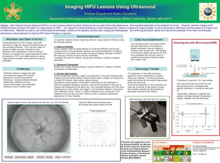 Imaging HIFU Lesions Using Ultrasound Andrew Draudt and Robin Cleveland Department of Aerospace and Mechanical Engineering, Boston University, Boston,