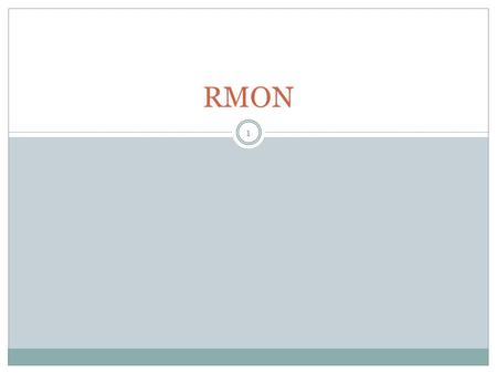 RMON 1. RMON is a set of standardized MIB variables that monitor networks. Even if RMON initially referred to only the RMON MIB, the term RMON now is.