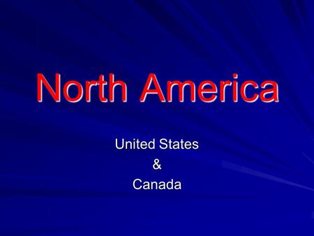 North America United States &Canada Continental Divide An imaginary line that divides the direction the water flows Every drop of water that drops on.