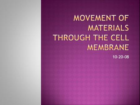 10-20-08.  Each individual cell exists in a liquid environment  The presence of a liquid environment makes it easier for materials such as food, oxygen,