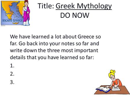 Title: Greek Mythology DO NOW