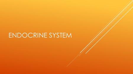 ENDOCRINE SYSTEM. STRUCTURES  Group of ductless glands that secrete substances directly into the blood stream.  Substances are known as hormones  Hormones.