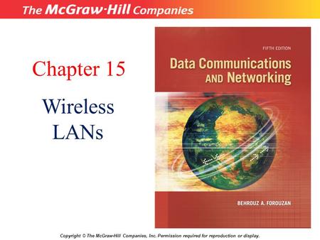 Chapter 15 Wireless LANs 15.# 1