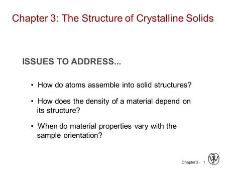 Chapter 3: The Structure of Crystalline Solids