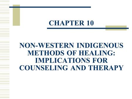 INDIGENOUS HEALING GUIDELINES