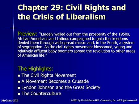 ©2005 by The McGraw-Hill Companies, Inc. All Rights reserved. ©2005 by The McGraw-Hill Companies, Inc. All Rights reserved.McGraw-Hill Chapter 29: Civil.