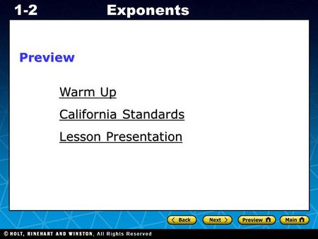 Holt CA Course 1 Exponents1-2 Warm Up Warm Up California Standards Lesson Presentation Preview.