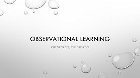 Observational learning