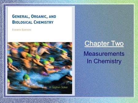 Chapter Two Measurements In Chemistry. Copyright © Houghton Mifflin Company. All rights reserved.2 | 2 © Richard Hamilton Smith/Corbis Outline Measurements.