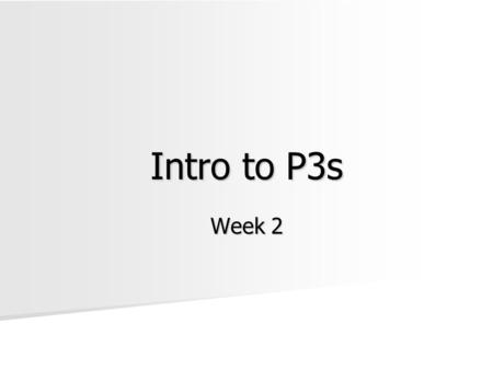 Intro to P3s Week 2. The Context of the Debate over P3s An Infrastructure Deficit An Infrastructure Deficit Fiscal Pressures (“The Fiscal Challenge”)