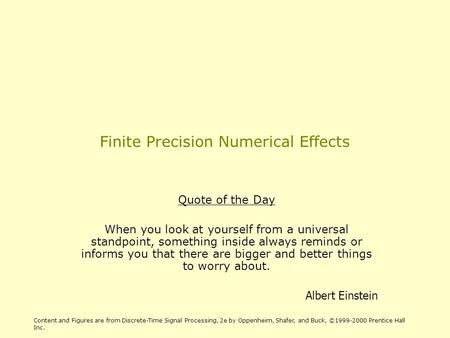 Finite Precision Numerical Effects