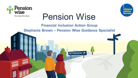 Pension Wise Financial Inclusion Action Group