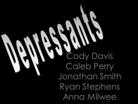 Cody Davis Caleb Perry Jonathan Smith Ryan Stephens Anna Milwee.