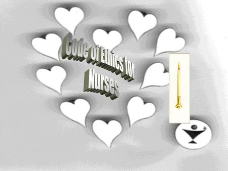 1. Ethics of Nursing Ethics includes values, codes, and principles that govern decisions in nursing practice and relationships Nursing Ethics is the discipline.