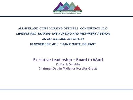 Executive Leadership – Board to Ward