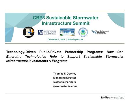 Technology-Driven Public-Private Partnership Programs: How Can Emerging Technologies Help to Support Sustainable Stormwater Infrastructure Investments.