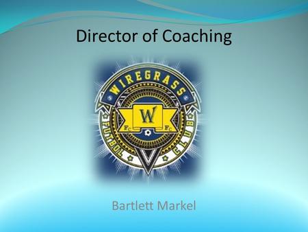 Director of Coaching Bartlett Markel. Playing Resume Enterprise Wings 2000-2004 Enterprise High School 2002-2006 Alabama ODP 2000-2006 Auburn University.