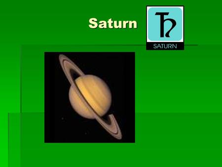 Saturn. Basic Facts  6 th planet from the Sun—9.5 A.U.  8.84 billion miles from Sun  2 nd Largest planet—72,000 miles in diameter.