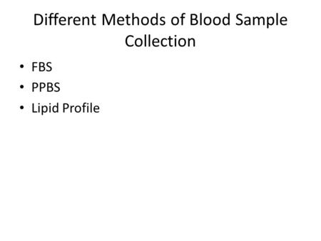 Different Methods of Blood Sample Collection