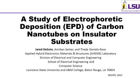 Jared DeSoto, Anirban Sarkar, and Theda Daniels-Race