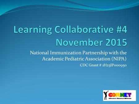 Learning Collaborative #4 November 2015