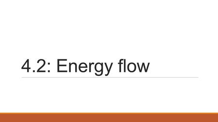 4.2: Energy flow. Sunlight & ecosystems Producers utilize energy from the sun via photosynthesis e.g. plants, eukaryotic algae and cyanobacteria. All.