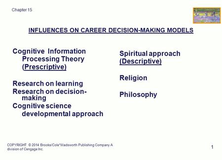 INFLUENCES ON CAREER DECISION-MAKING MODELS