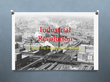 Industrial Revolution