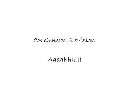 C3 General Revision Aaaahhh!!!. The Periodic Table of the Elements. The Periodic Table lists the chemical elements in increasing atomic number. The Periodic.