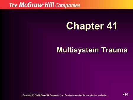 Chapter 41 Multisystem Trauma