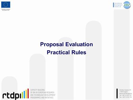 Proposal Evaluation Practical Rules. Training Module: The MED-Dialogue project (611433) is co-funded by the European Community's ICT Programme under FP7.