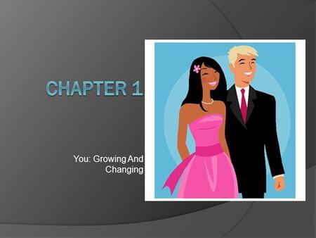 You: Growing And Changing. Your Personality  Personality is defined as the group of behavioral and emotional traits that distinguishes as individual.