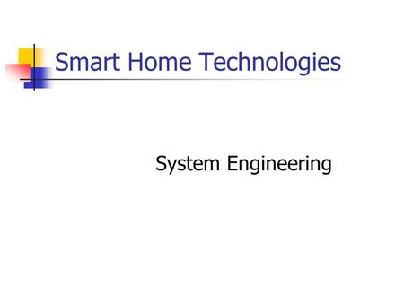 Smart Home Technologies