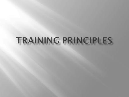  The exercise science principle of overload states that a greater than normal stress or load on the body is required for training adaptation to take.