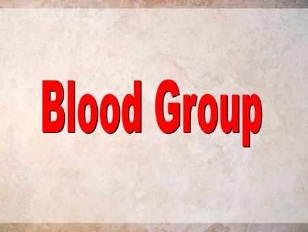 Blood Group.