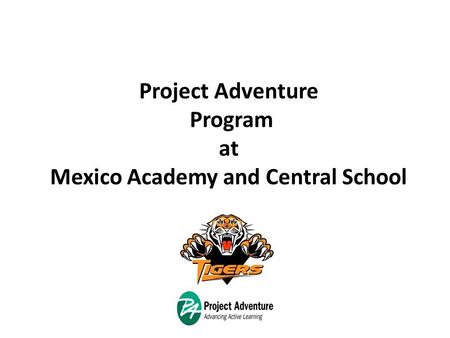 Project Adventure Program at Mexico Academy and Central School.