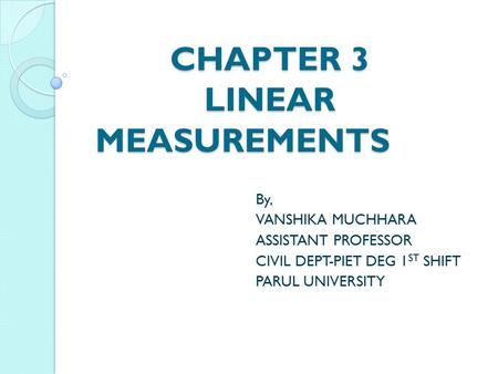 CHAPTER 3 LINEAR MEASUREMENTS