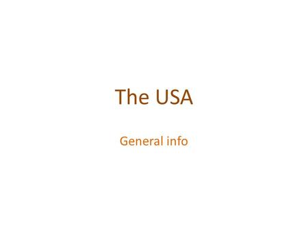 The USA General info. History Who discovered America? When was America officially discovered? When did USA gain its independance?