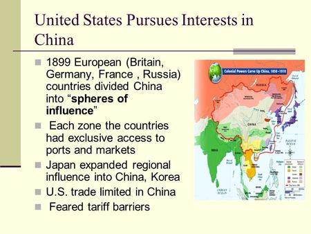 United States Pursues Interests in China