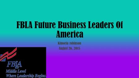 FBLA Future Business Leaders Of America