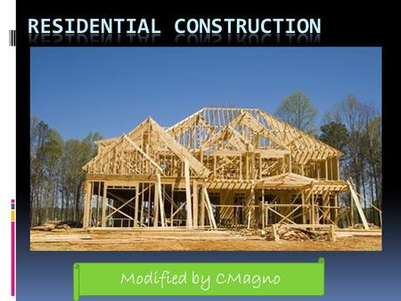 Residential Construction