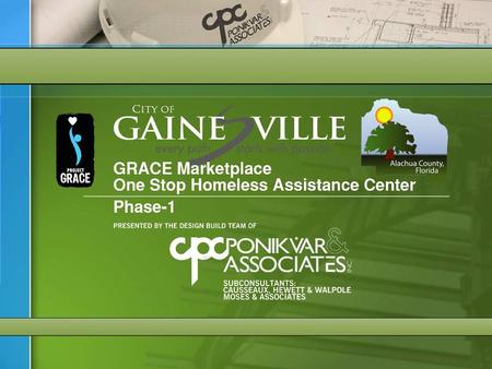 County Commission: Preliminary Design Aerial Photo GRACE Marketplace One Stop Homeless Assistance Center Phase-1.