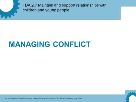 MANAGING CONFLICT.