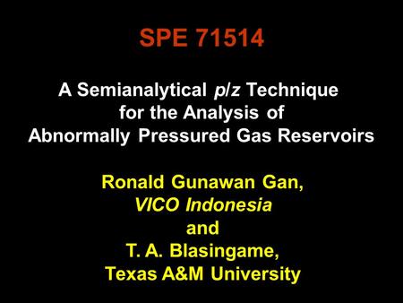 A Semianalytical p/z Technique Abnormally Pressured Gas Reservoirs