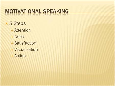  5 Steps  Attention  Need  Satisfaction  Visualization  Action.