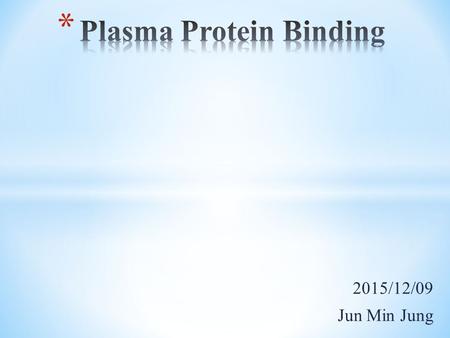 Plasma Protein Binding