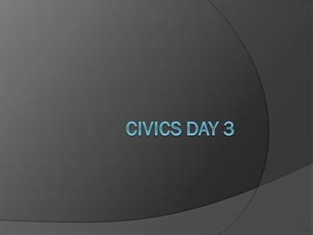 Learning Goals:  I can explain why we need a government to properly manage society.  I can identify and compare the various types and philosophies of.