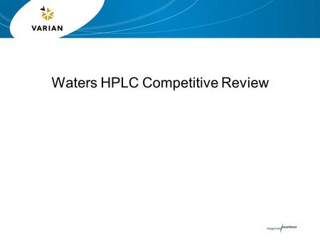 Waters HPLC Competitive Review