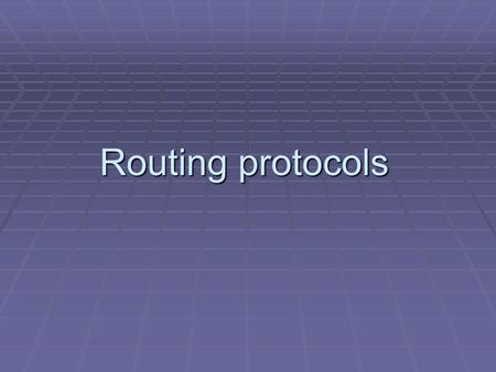 Routing protocols. 1.Introduction A routing protocol is the communication used between routers. A routing protocol allows routers to share information.