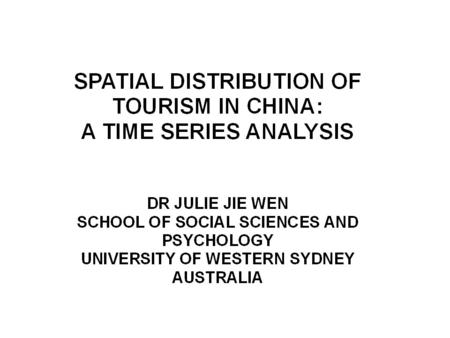 Issues to Be Covered in This Presentation Tourism in China: overview Dominance of the coastal areas in major tourism indicators Implications of regional.